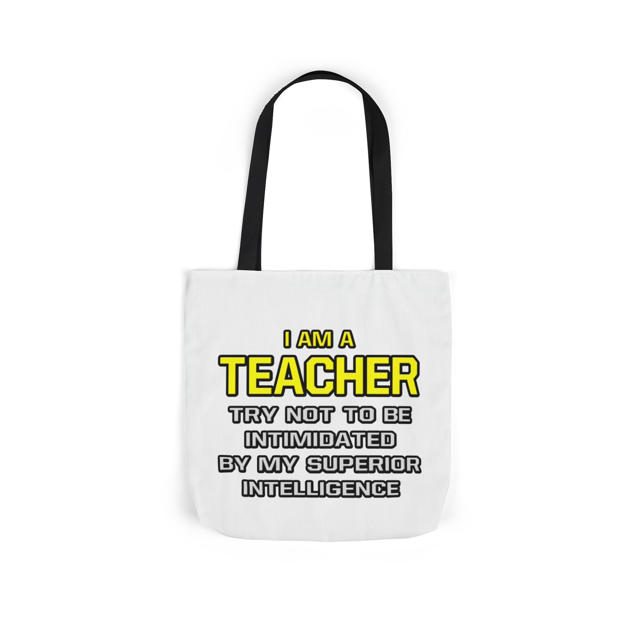 Teacher...Superior Intelligence - Canvas Tote Bag, 5-Color Straps