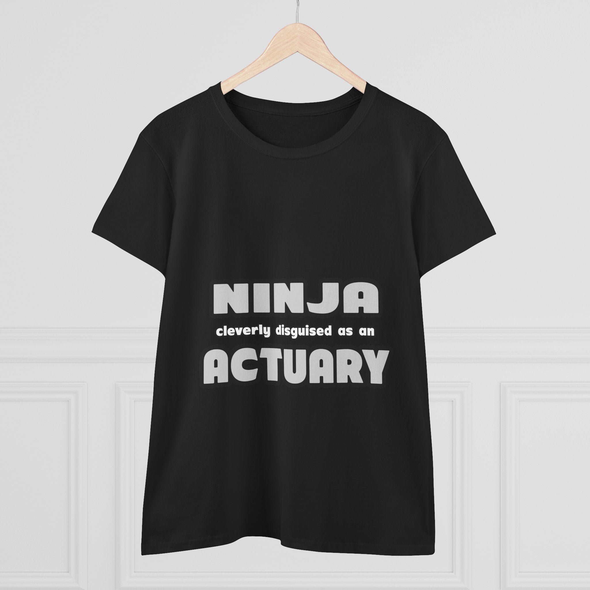 Ninja Cleverly Disguised As An Actuary - Women's Midweight Cotton Tee