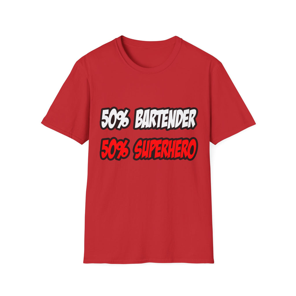 Half Bartender...Half Superhero - Unisex Softstyle T-Shirt