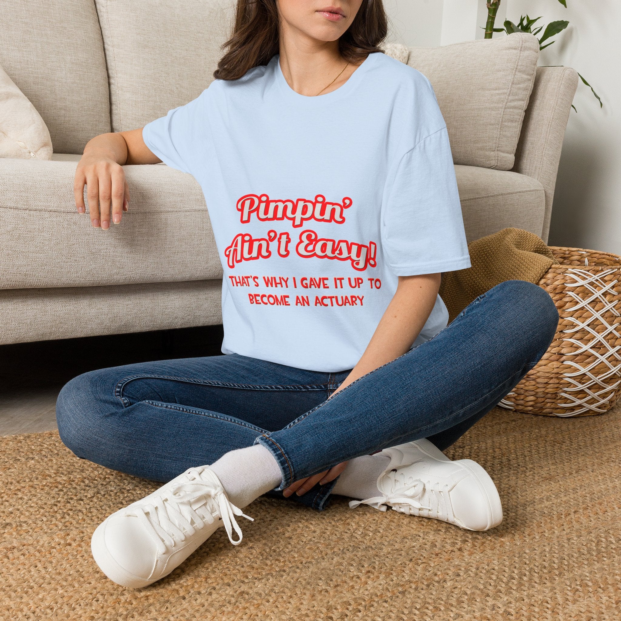 Pimpin' Ain't Easy ... Actuary - Unisex Softstyle T-Shirt