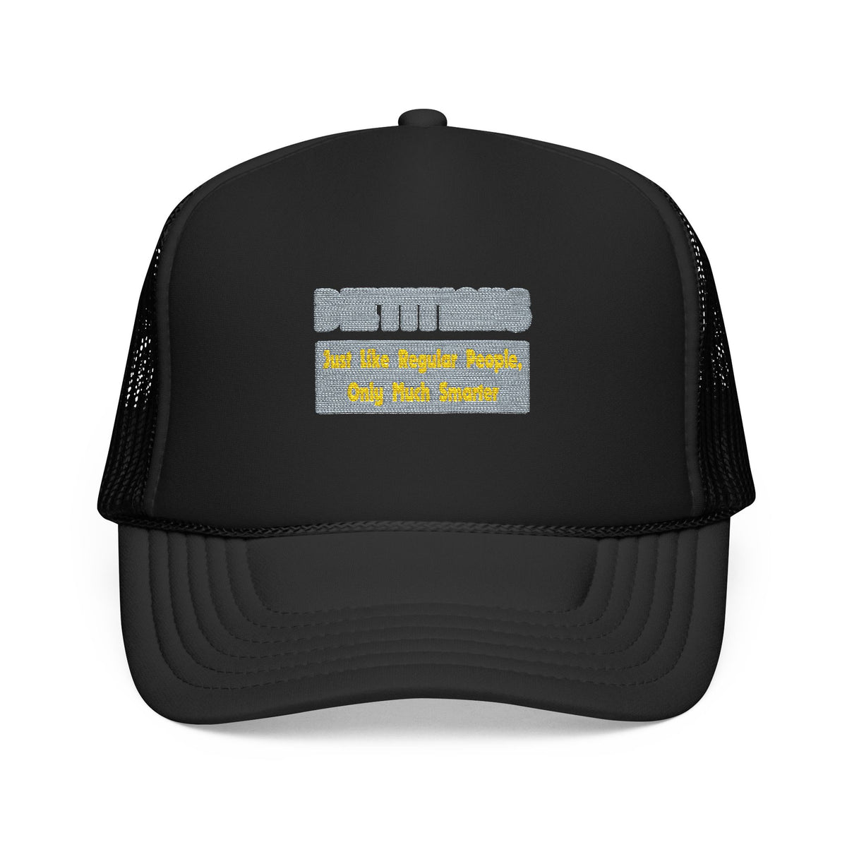 Dietitians...Smarter - Foam Trucker Hat