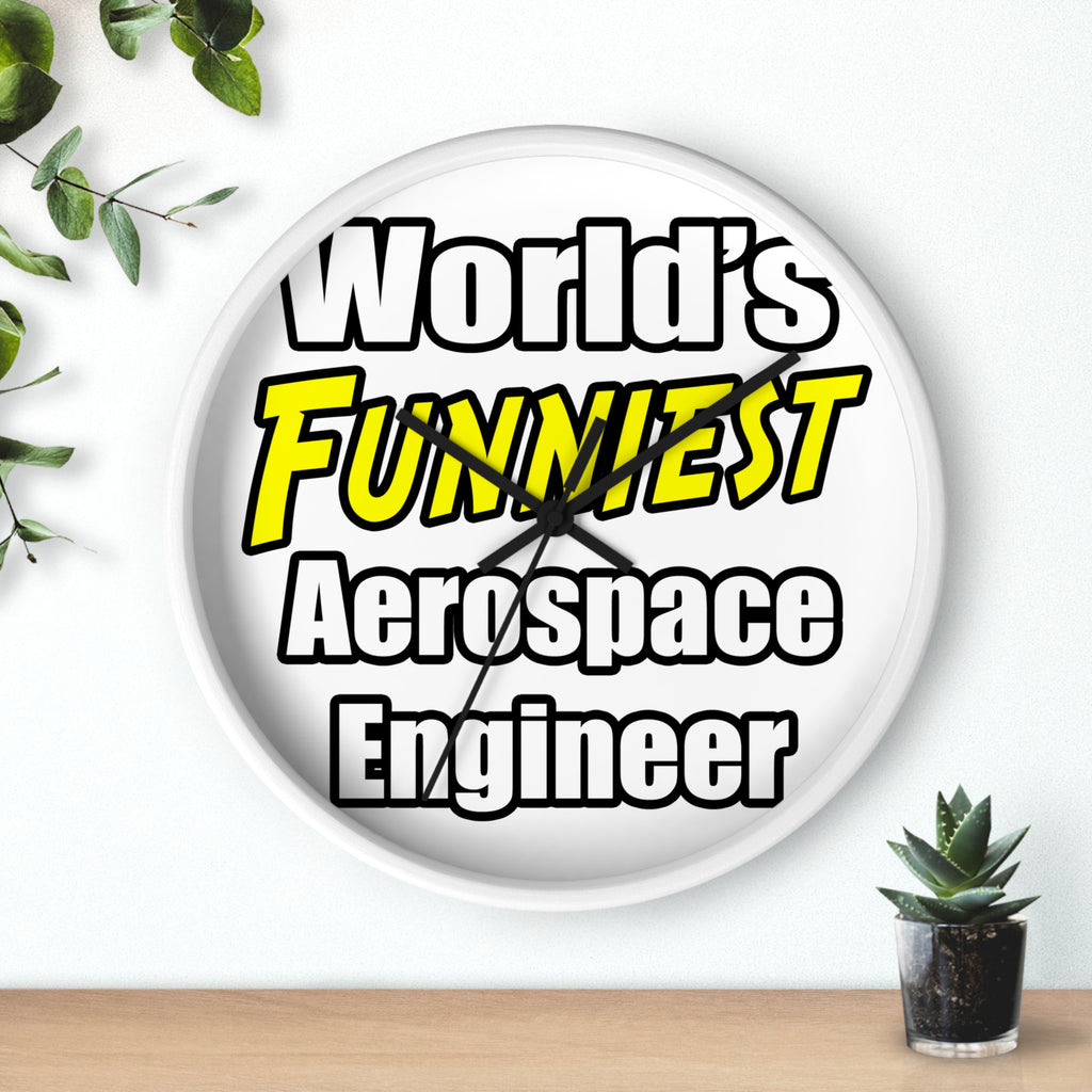 World's Funniest Aerospace Engineer - Wall Clock
