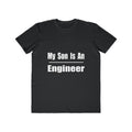 My Son Engineer - Men's Lightweight Fashion Tee