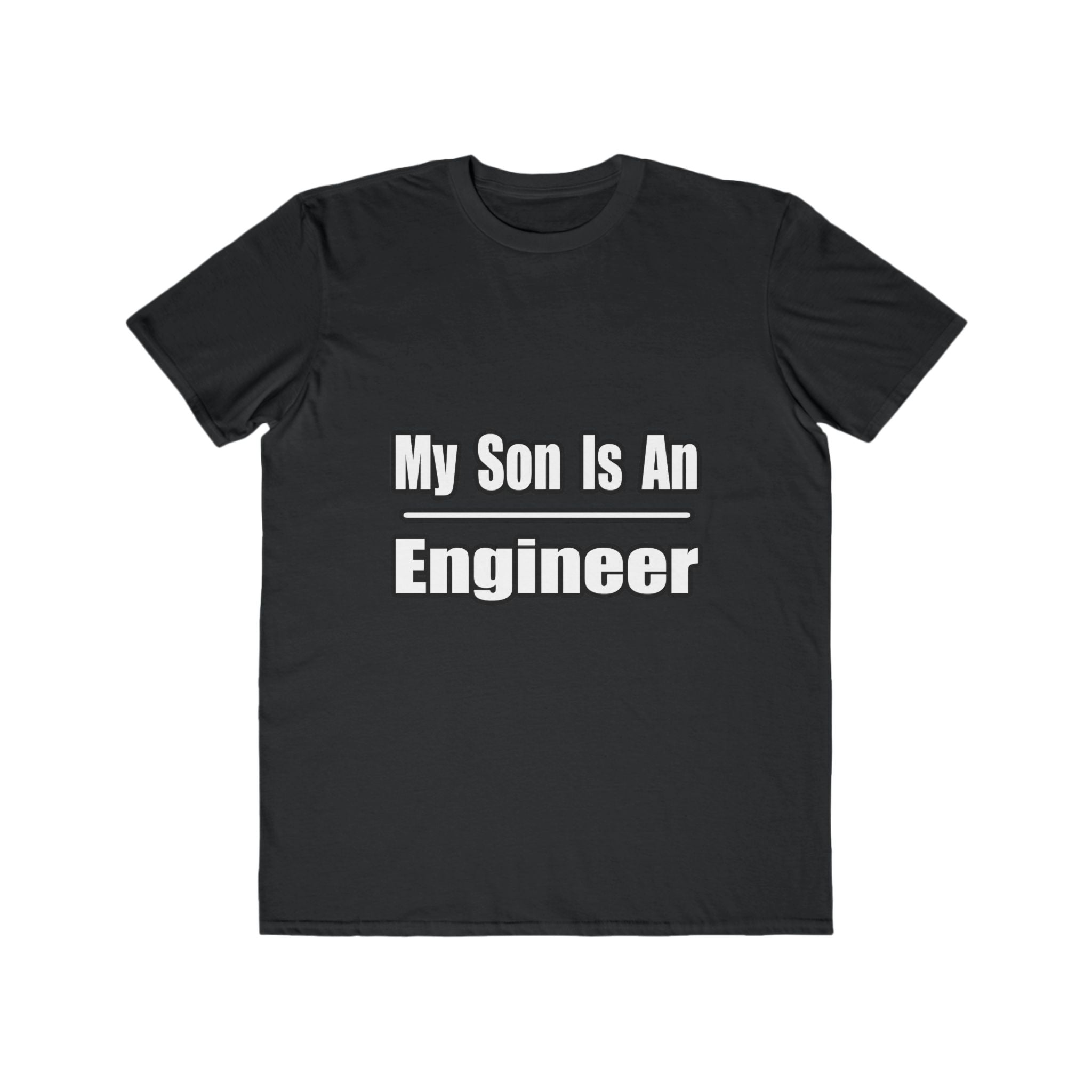 My Son Engineer - Men's Lightweight Fashion Tee