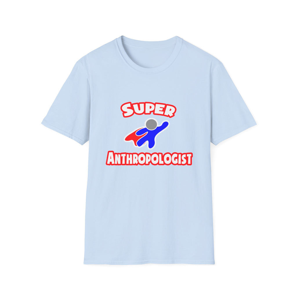Super Anthropologist - Unisex Softstyle T-Shirt