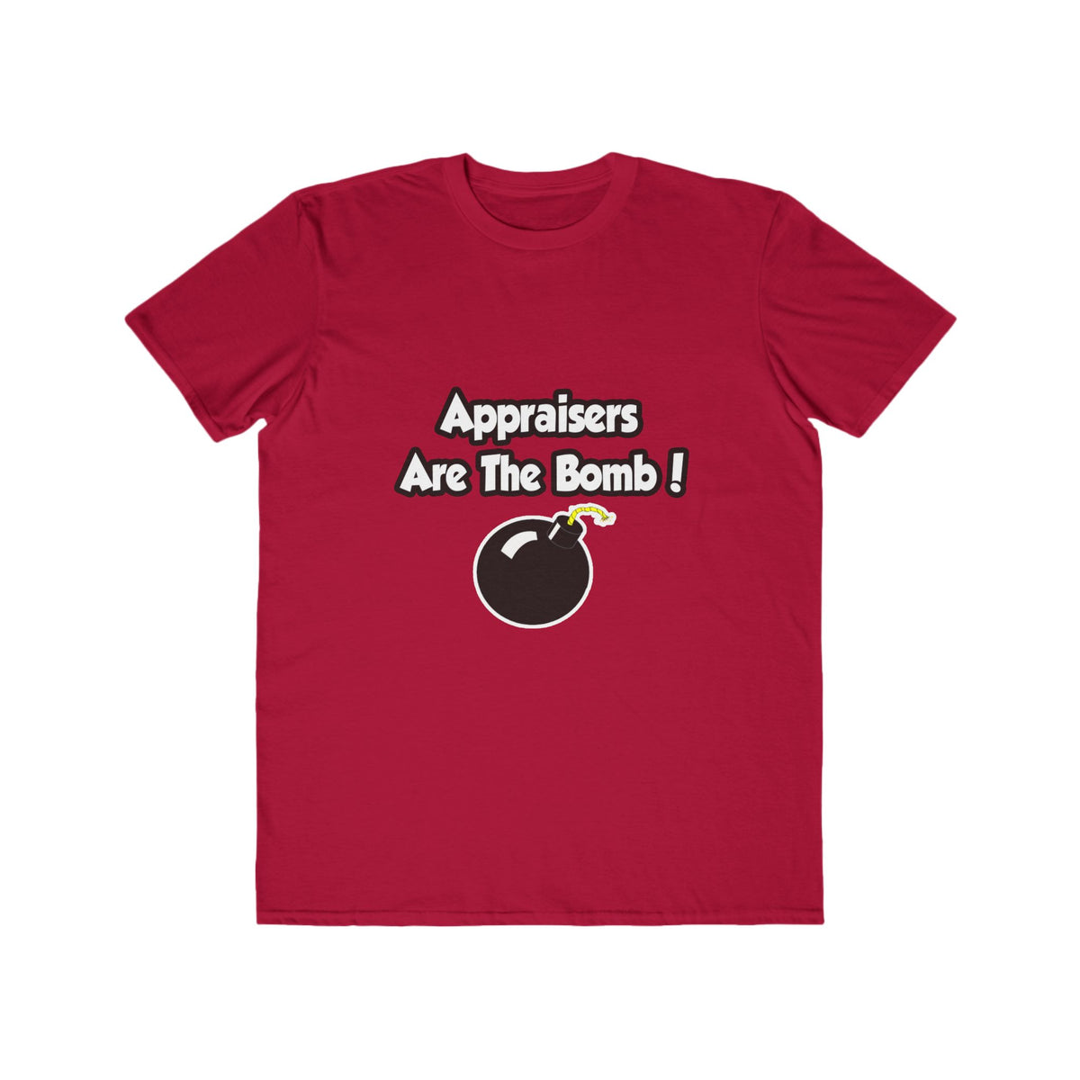 Appraisers Are The Bomb! - Men's Lightweight Fashion Tee