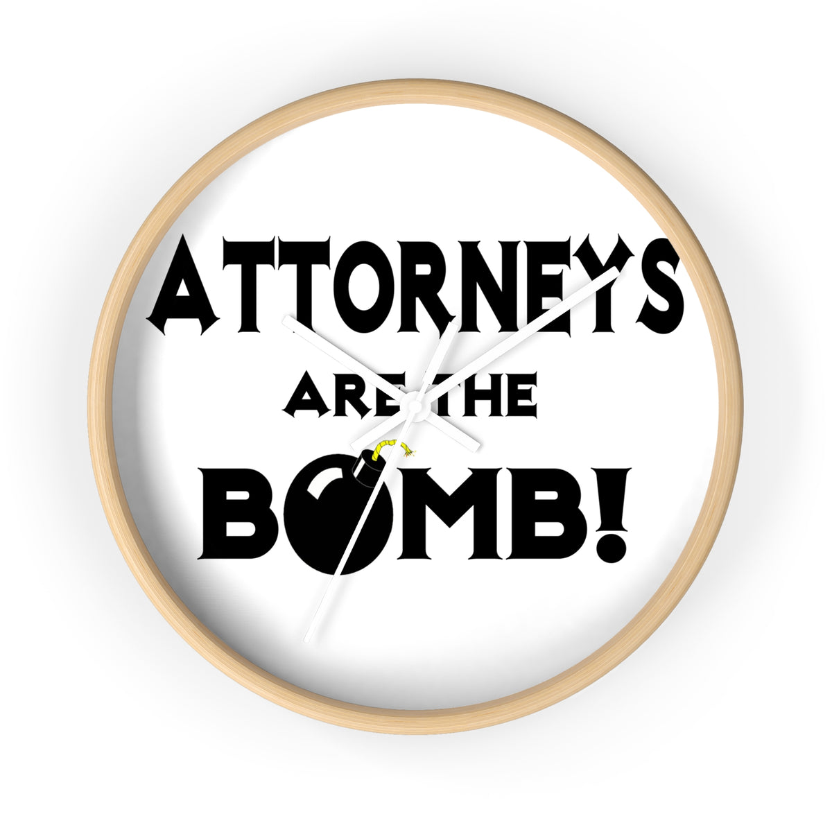 Attorneys Are The Bomb! - Wall Clock