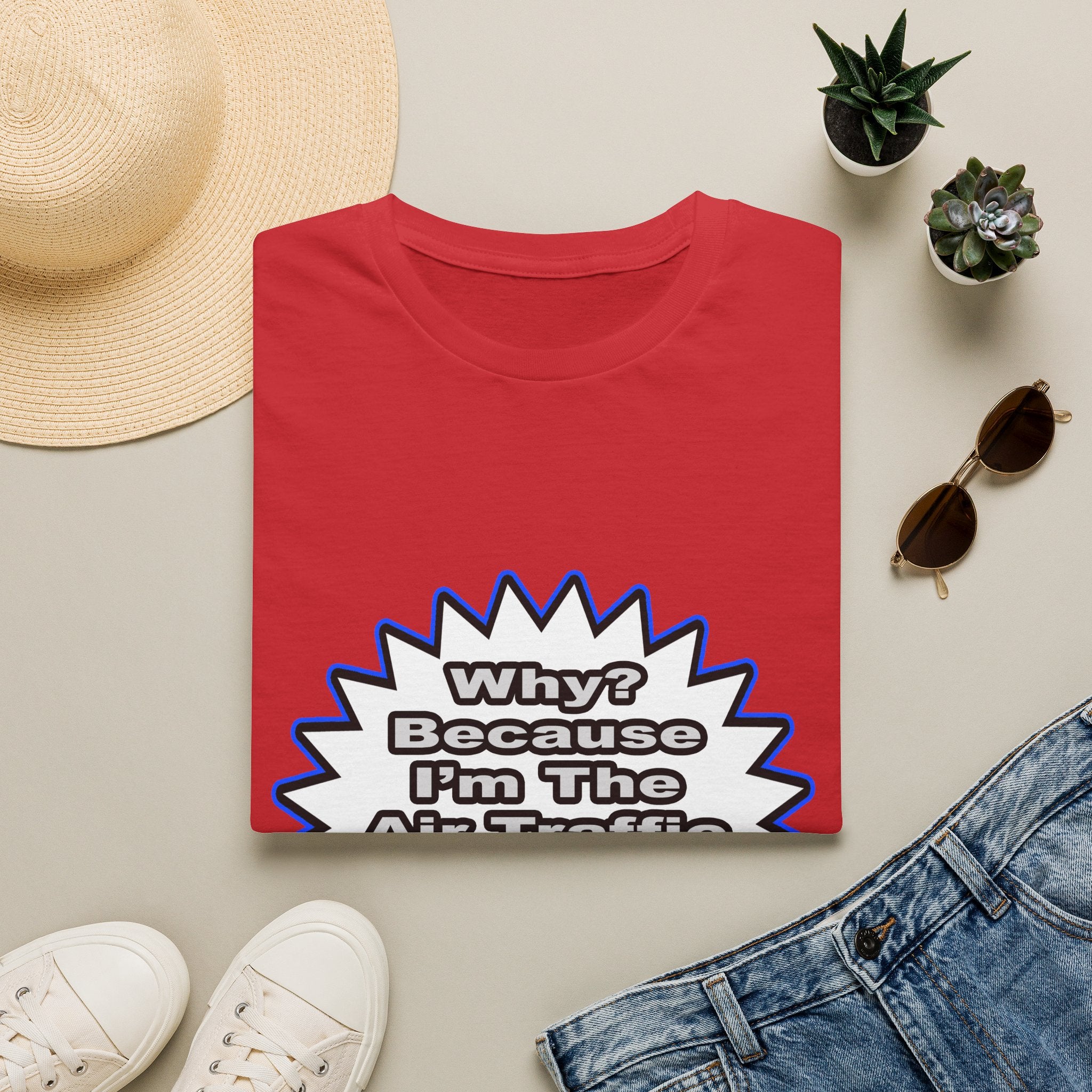 Air Traffic Controller...Because I Said So - Unisex Softstyle T-Shirt