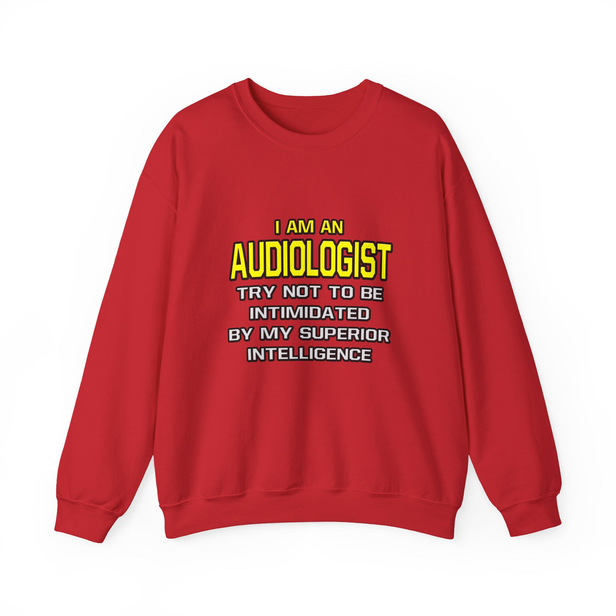 Audiologist...Superior Intelligence - Unisex Heavy Blend™ Crewneck Sweatshirt