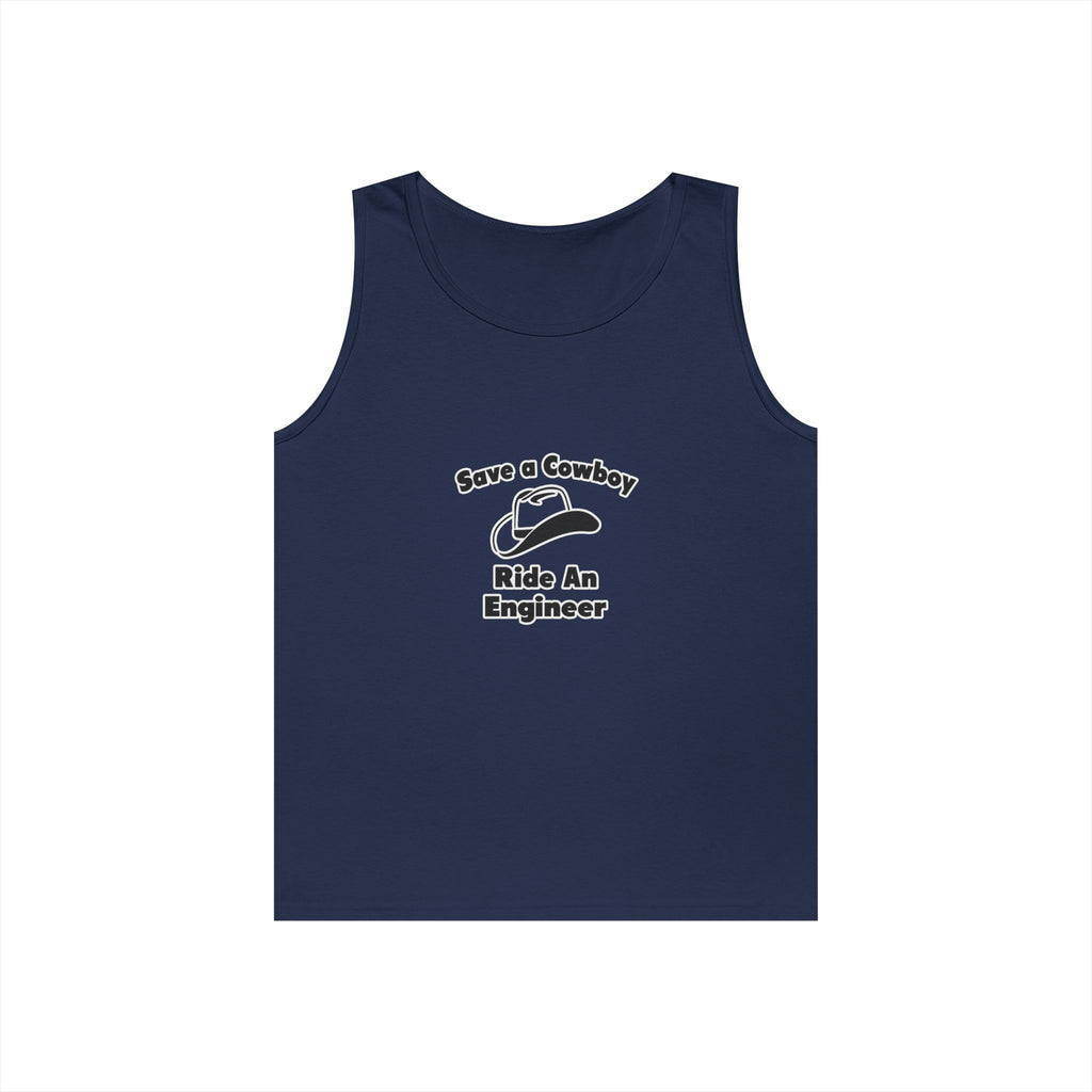 Save a Cowboy .. Ride an Engineer - Unisex Heavy Cotton Tank Top