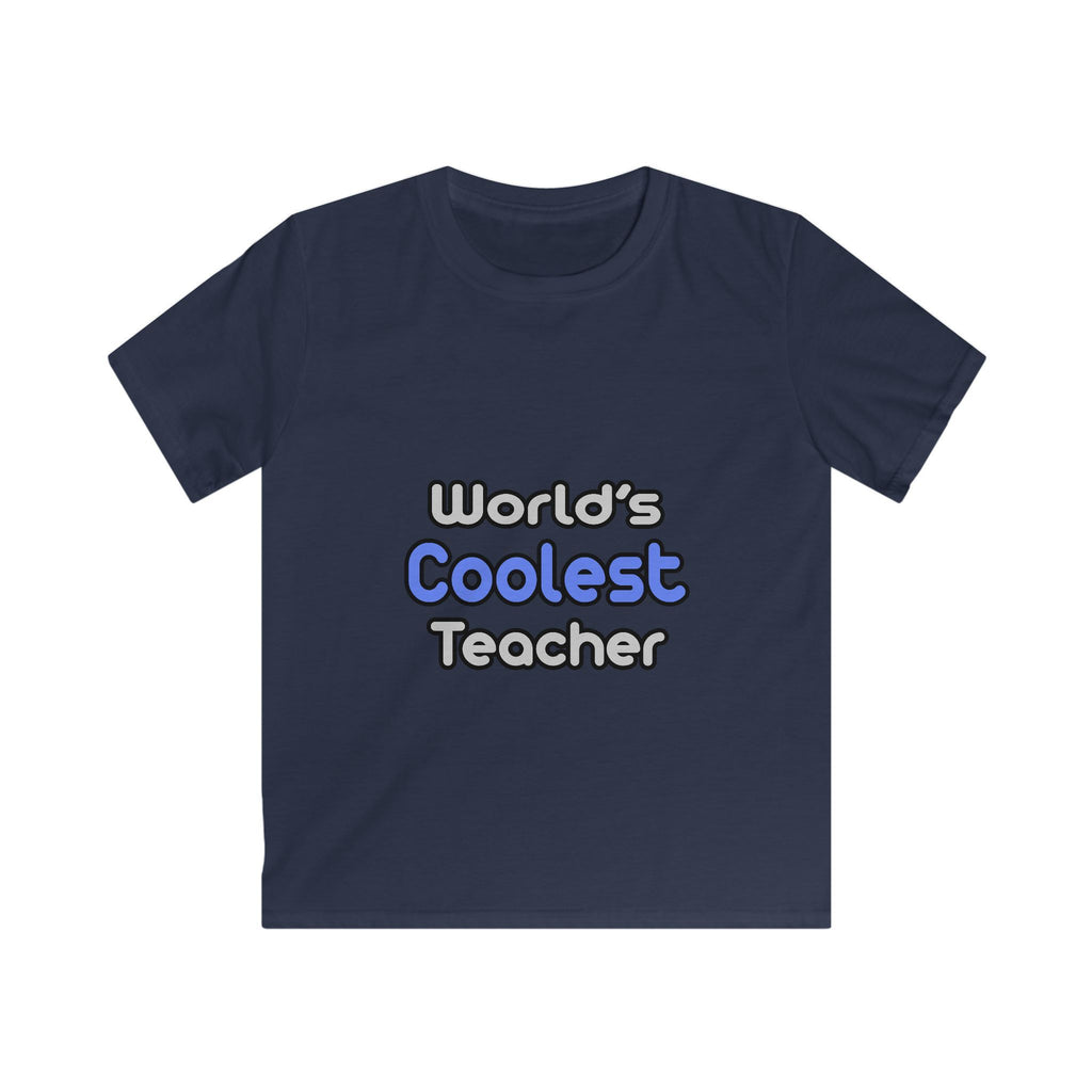 World's Coolest Teacher - Kids Softstyle Tee