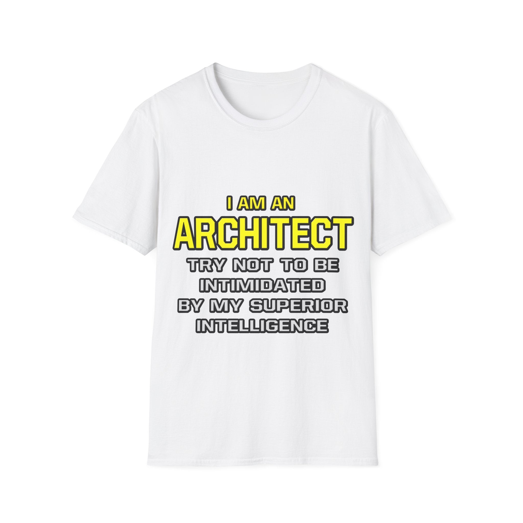 Architect...Superior Intelligence - Unisex Softstyle T-Shirt