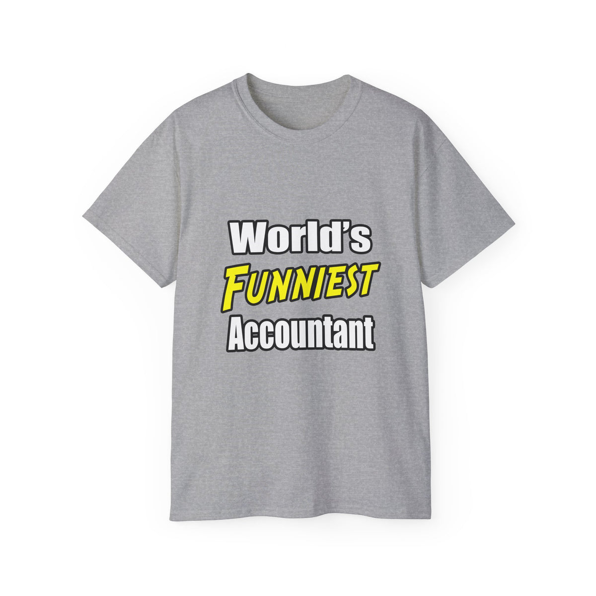 World's Funniest Accountant - Unisex Ultra Cotton Tee