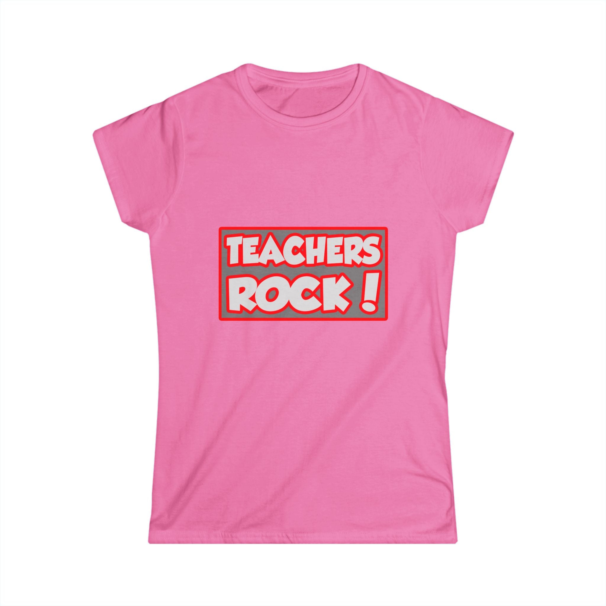 Teachers Rock! - Women's Softstyle Tee