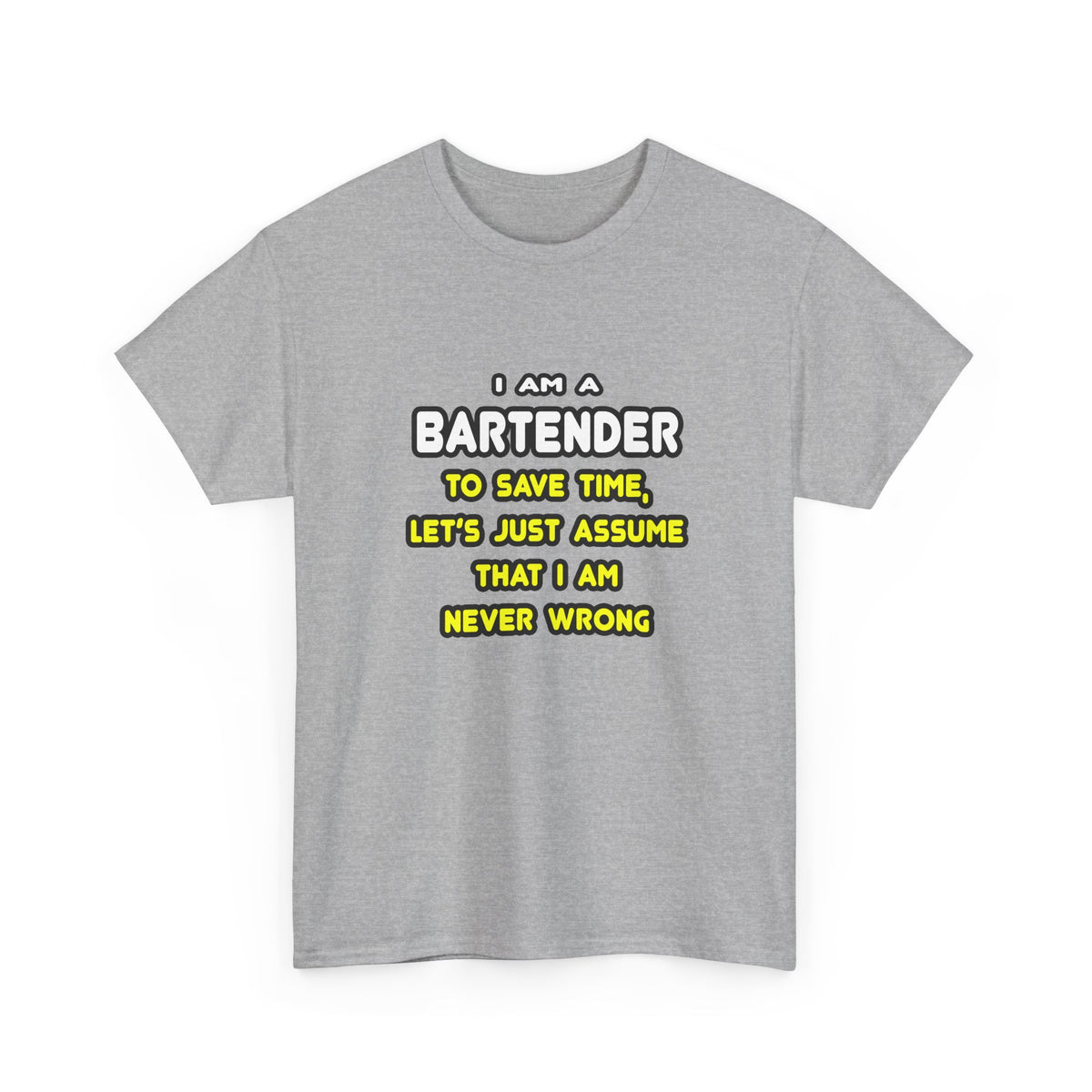 Funny Bartender T Shirts and Gifts - Unisex Heavy Cotton Tee