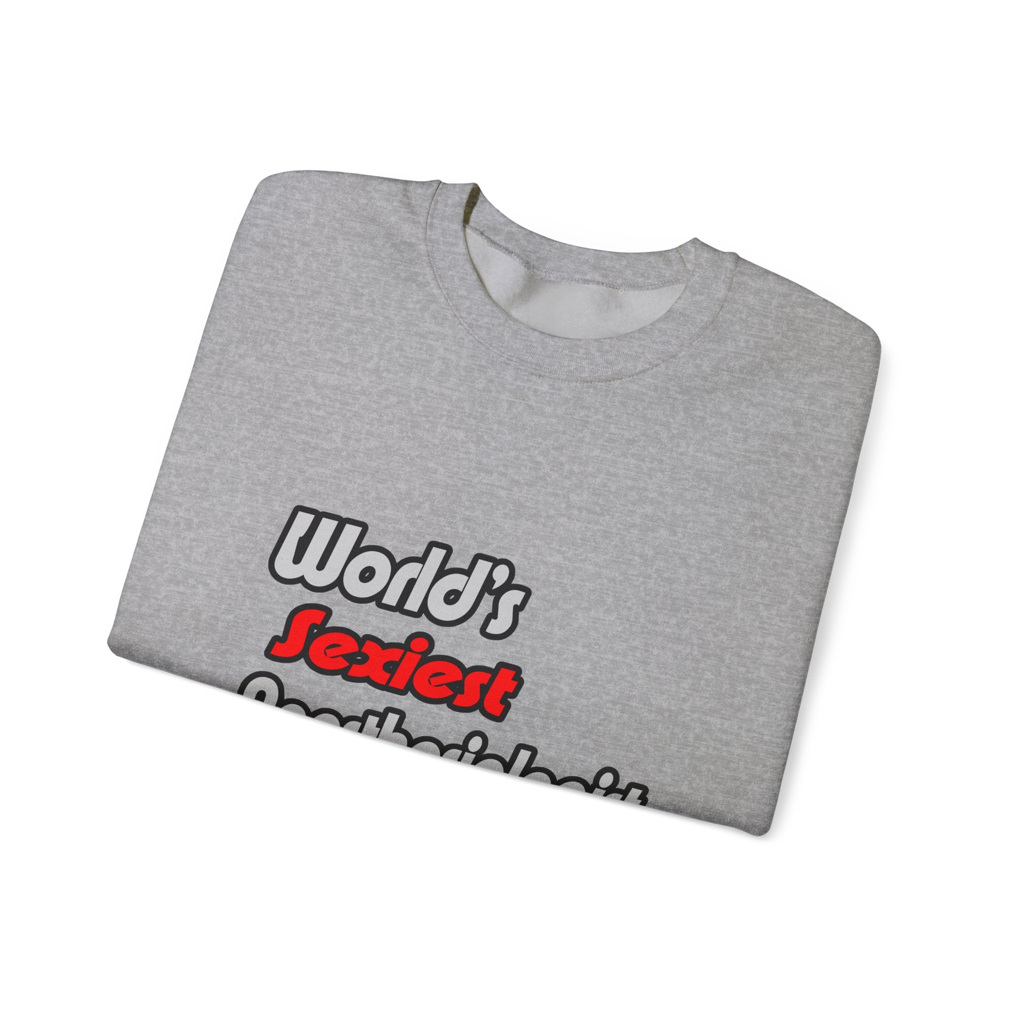 World's Sexiest Anesthesiologist Assistant - Unisex Heavy Blend™ Crewneck Sweatshirt