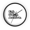 Eat. Sleep. Archive - Wall Clock
