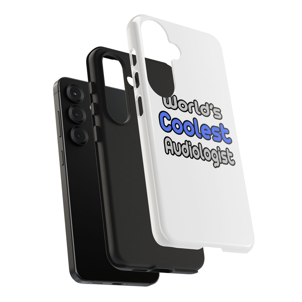 World's Coolest Audiologist - Tough Phone Cases