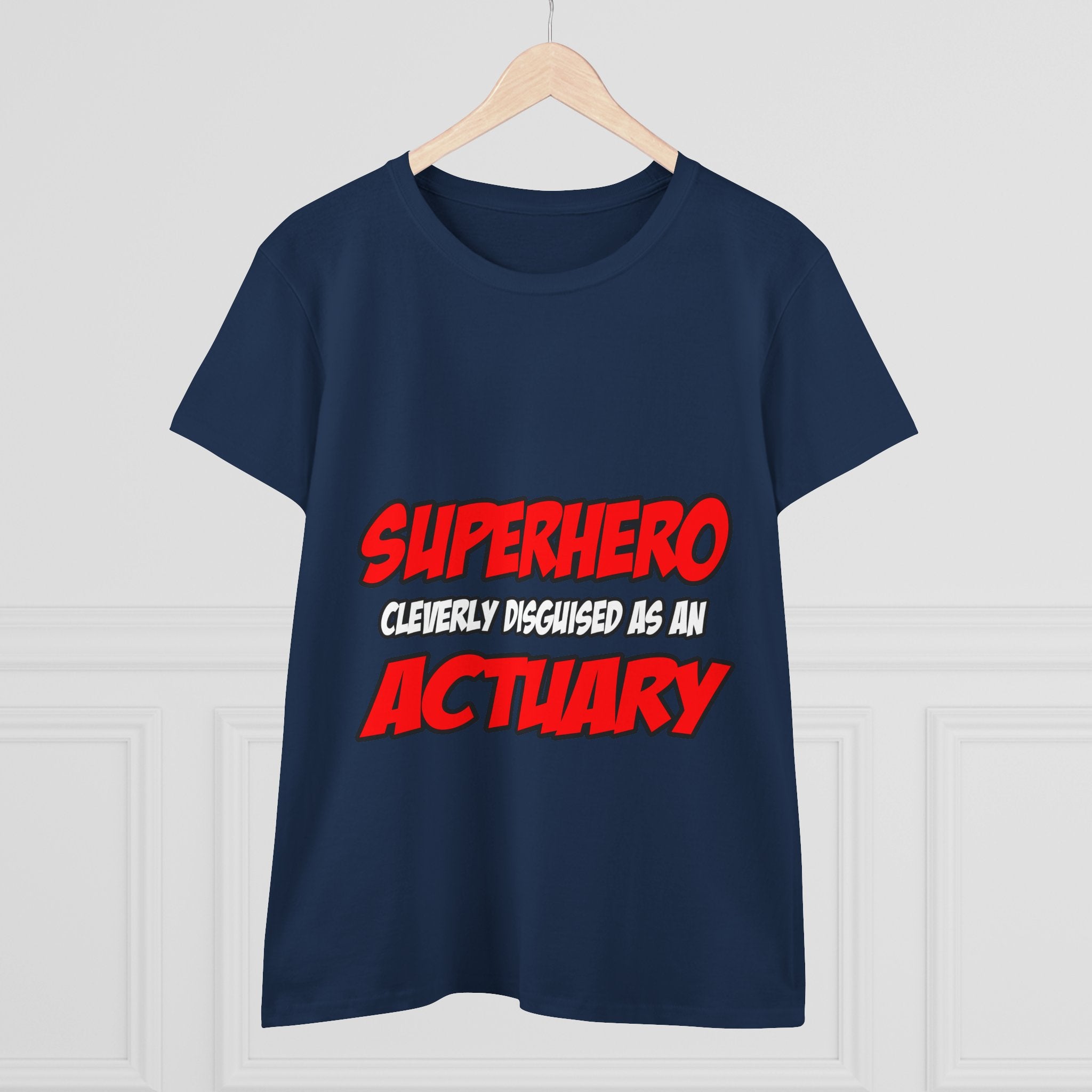 Superhero...Actuary - Women's Midweight Cotton Tee