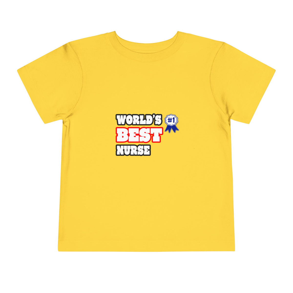 World's Best Nurse - Toddler Short Sleeve Tee