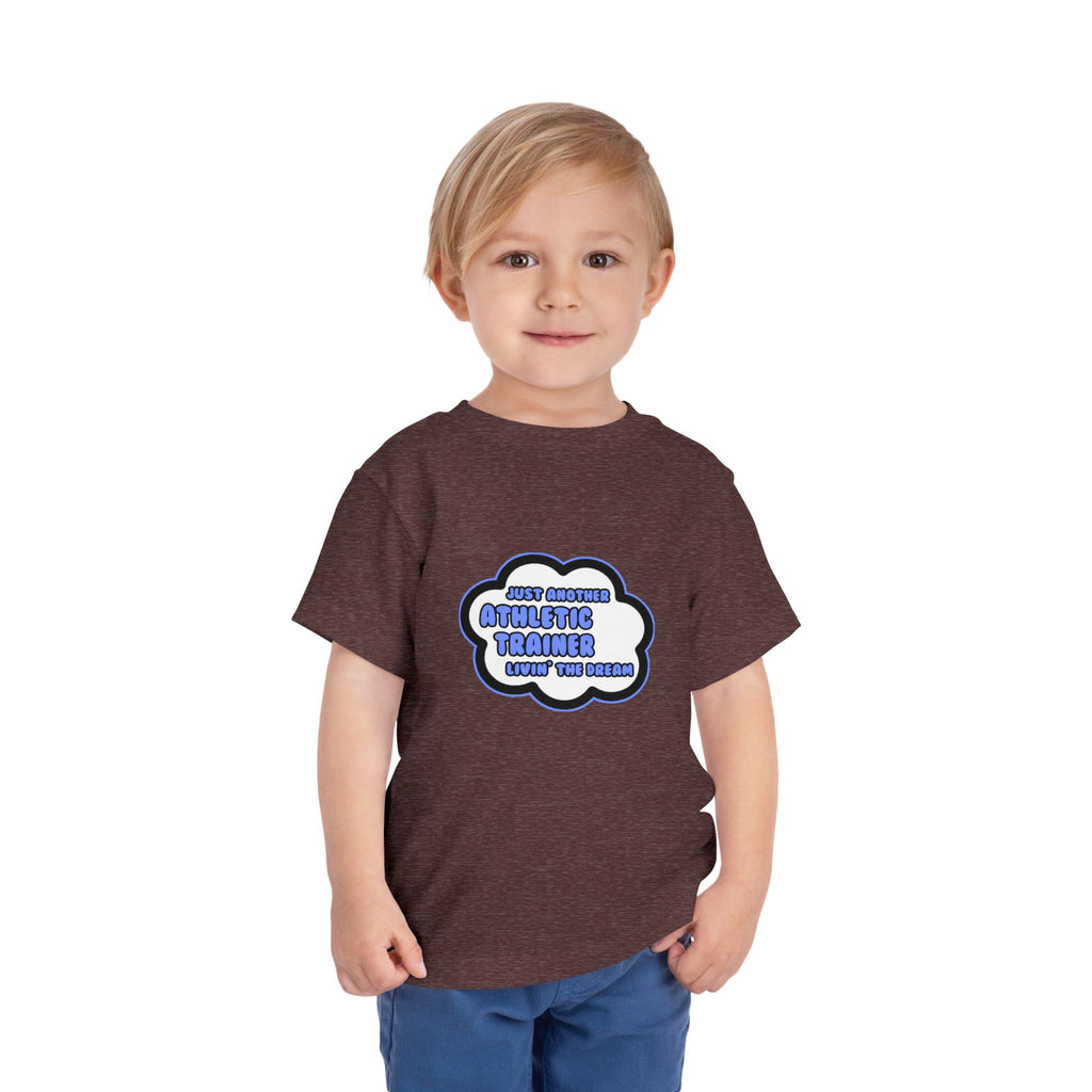 Athletic Trainer .. Livin' The Dream - Toddler Short Sleeve Tee