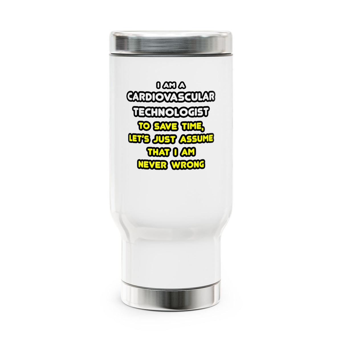 Funny Cardiovascular Technologist T Shirts - Stainless Steel Travel Mug with Handle, 14oz