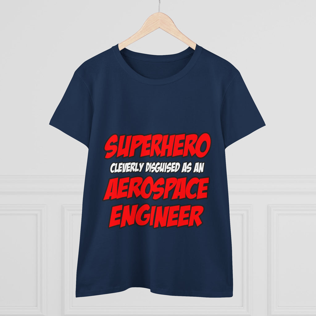 Superhero...Aerospace Engineer - Women's Midweight Cotton Tee