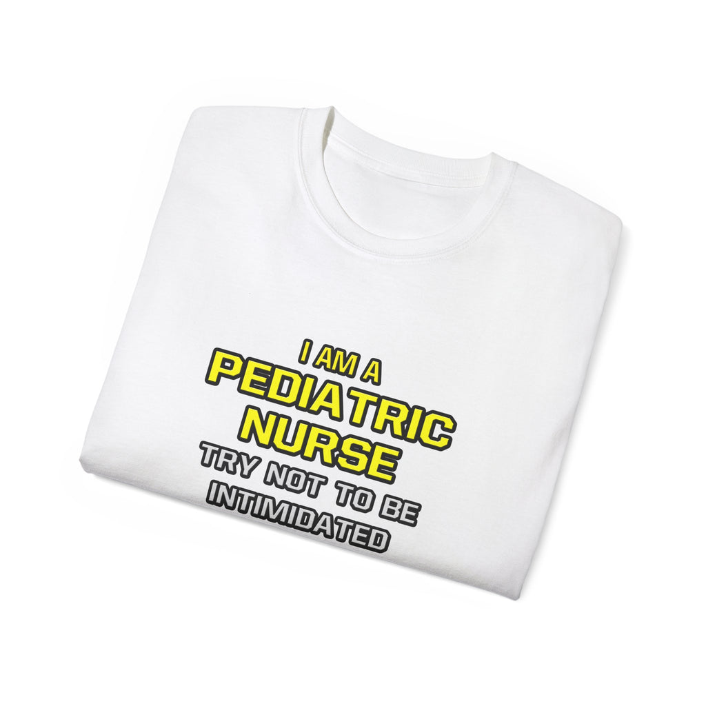 Pediatric Nurse...Superior Intelligence - Unisex Ultra Cotton Tee