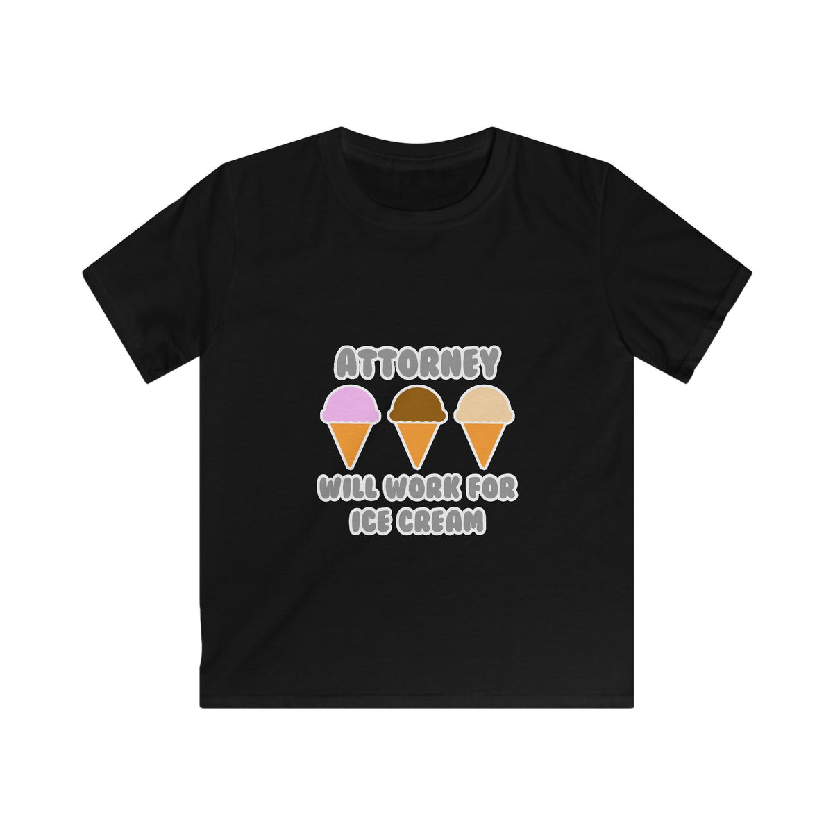 Attorney ... Will Work For Ice Cream - Kids Softstyle Tee