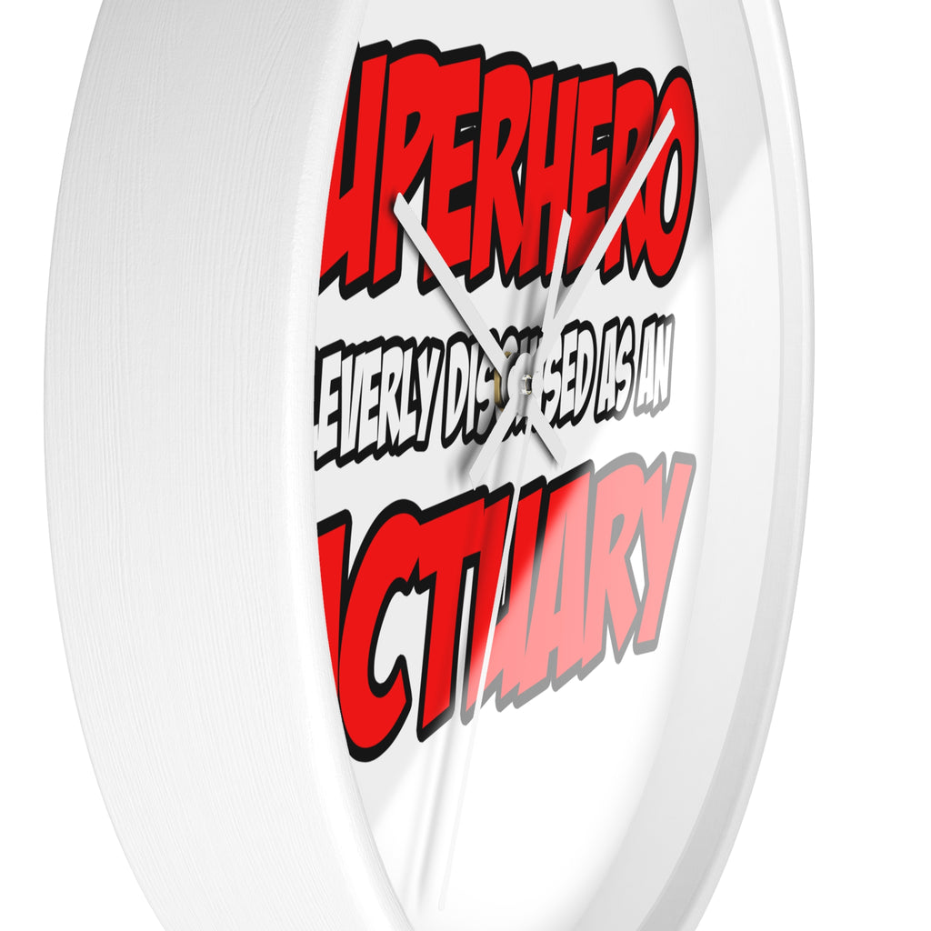 Superhero...Actuary - Wall Clock