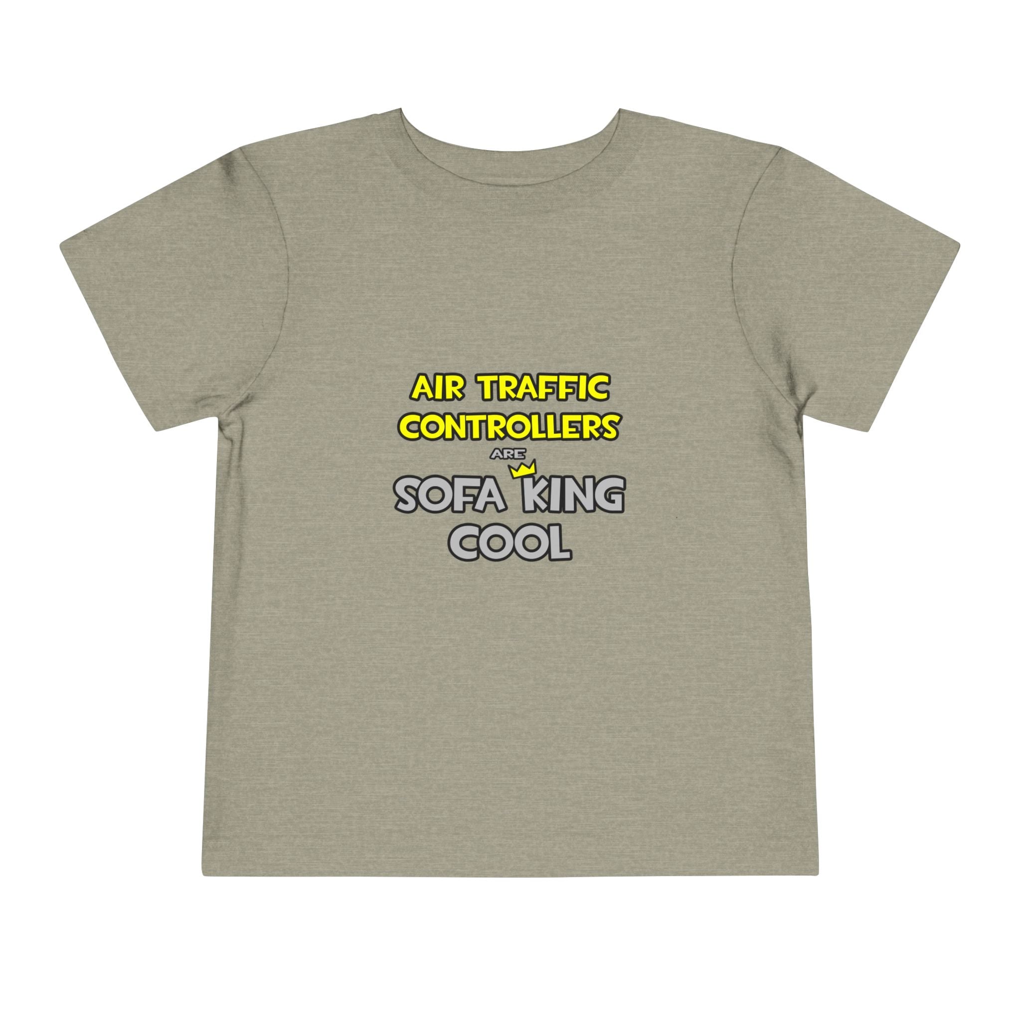 Air Traffic Controllers Are Sofa King Cool - Toddler Short Sleeve Tee