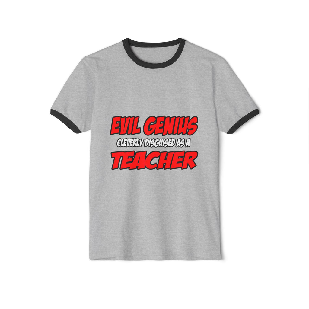 Evil Genius...Teacher - Unisex Cotton Ringer T-Shirt