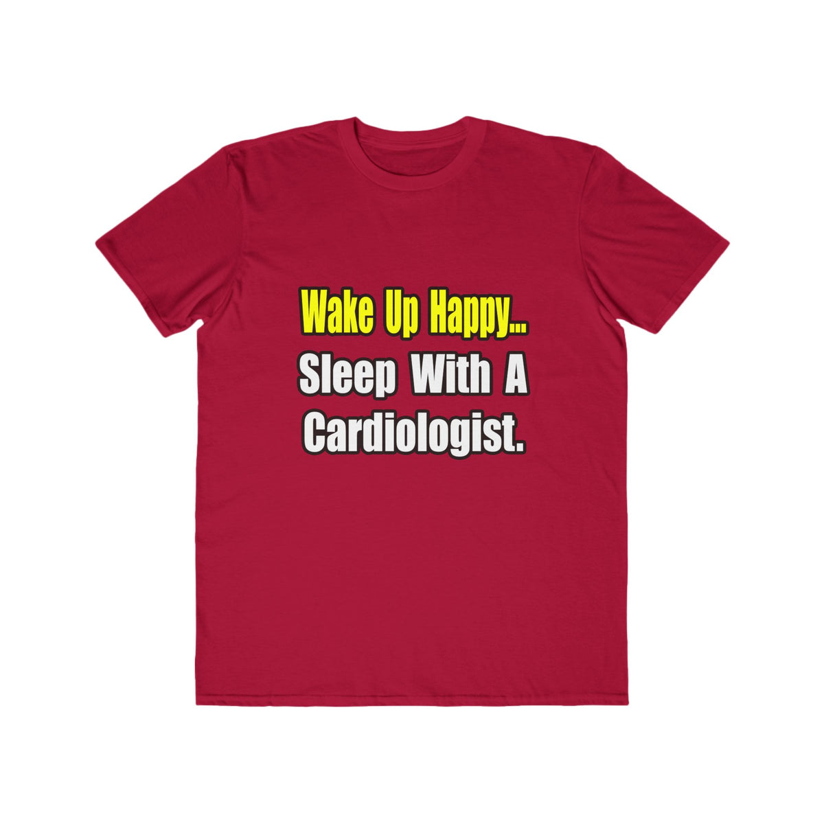 Sleep With a Cardiologist - Men's Lightweight Fashion Tee