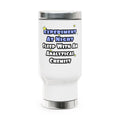 Experiment...Sleep With an Analytical Chemist - Stainless Steel Travel Mug with Handle, 14oz