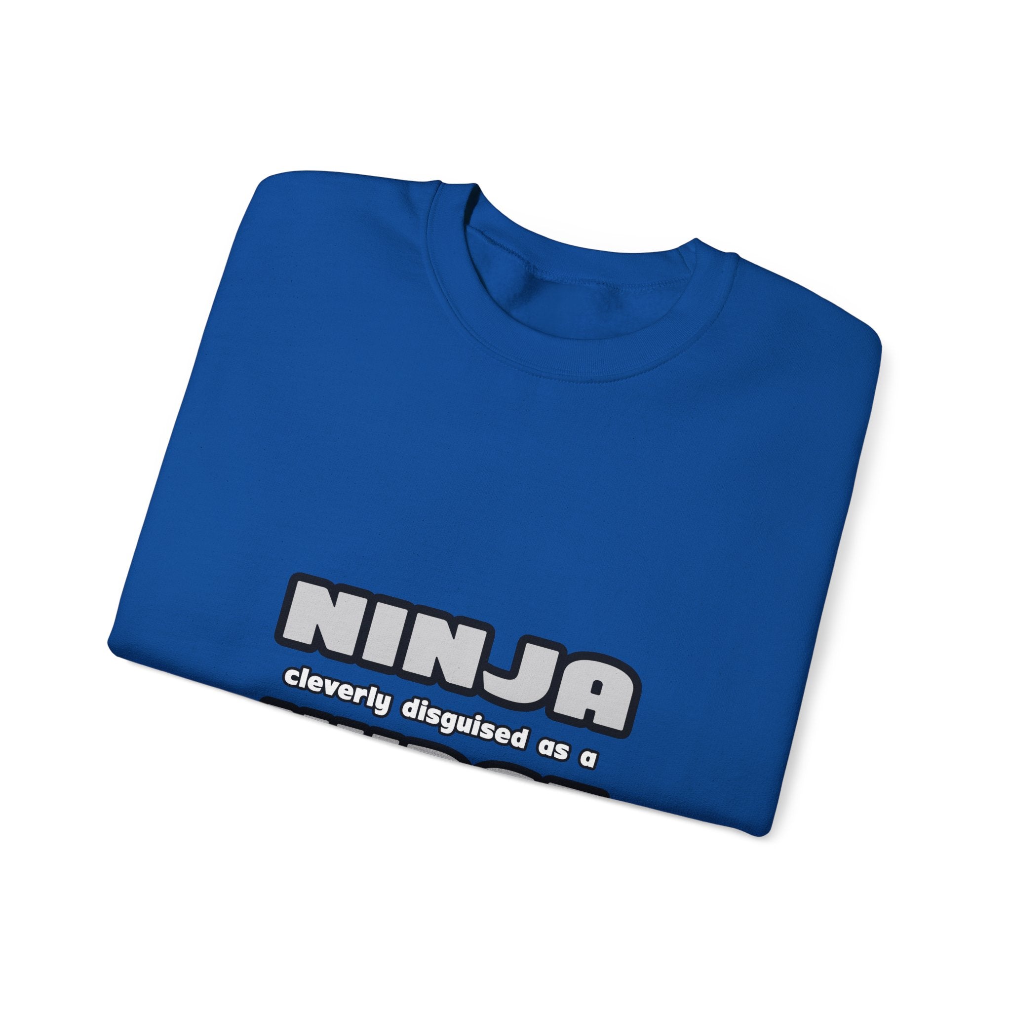 Ninja Cleverly Disguised As A Nurse - Unisex Heavy Blend™ Crewneck Sweatshirt