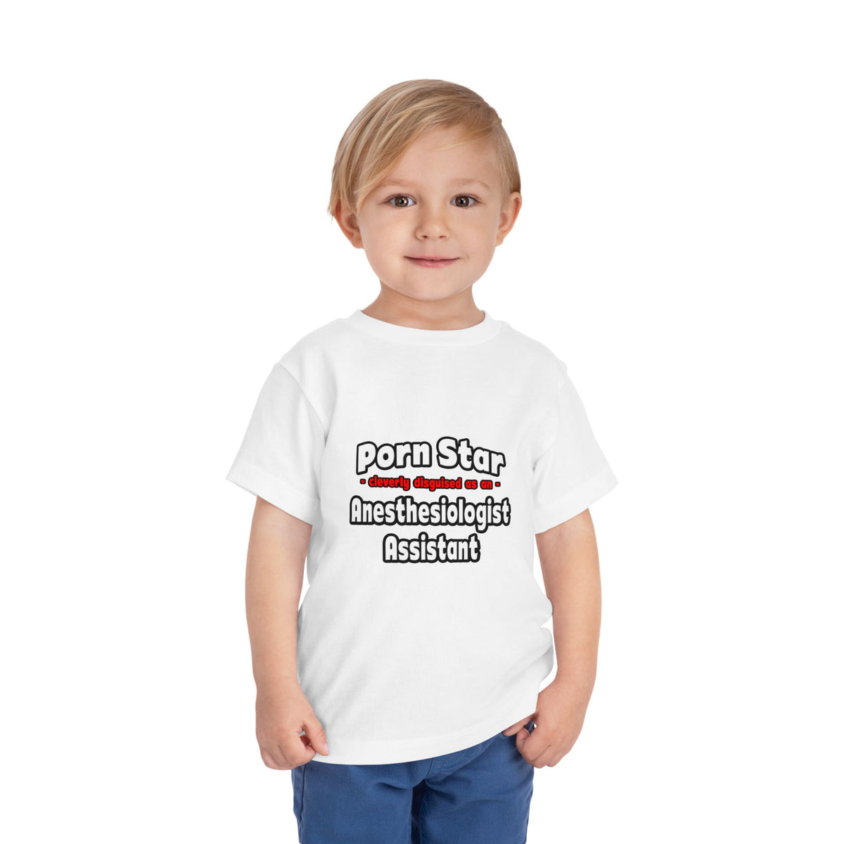 Porn Star .. Anesthesiologist Assistant - Toddler Short Sleeve Tee