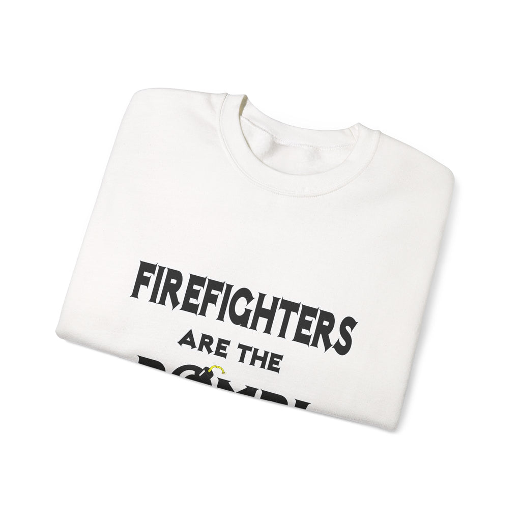 Firefighters Are The Bomb! - Unisex Heavy Blend™ Crewneck Sweatshirt