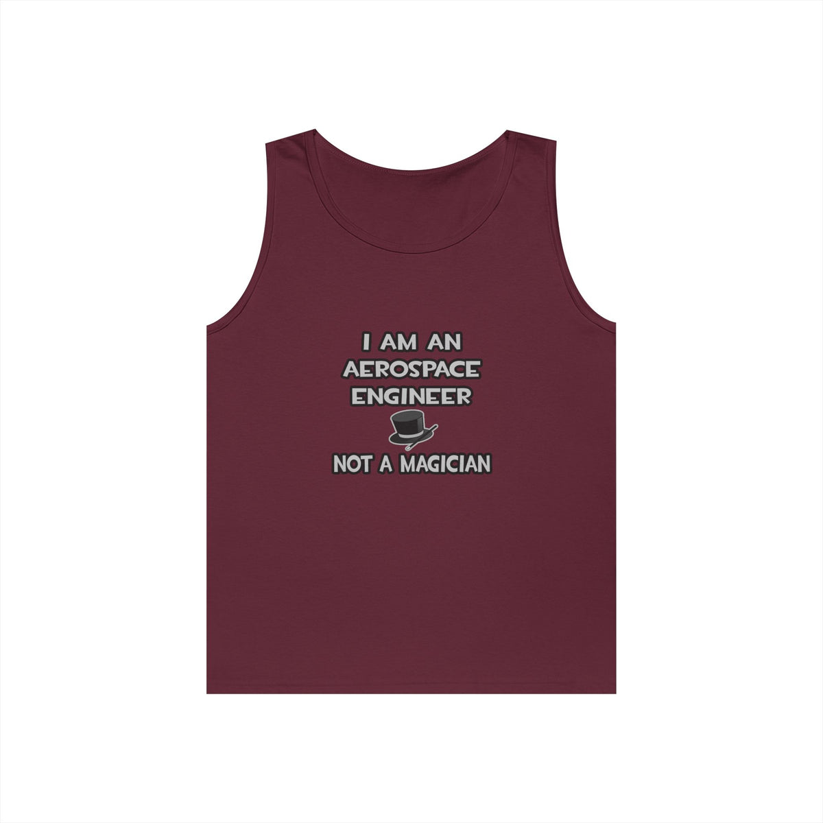 Aerospace Engineer ... Not A Magician - Unisex Heavy Cotton Tank Top