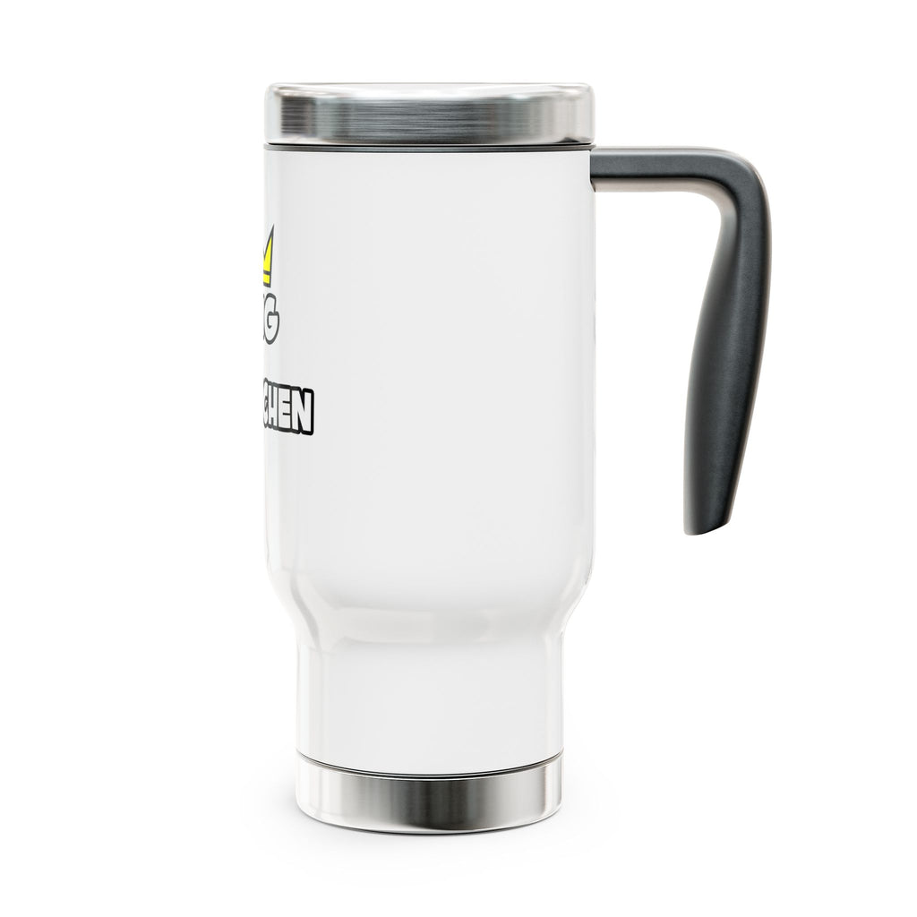 King of the Kitchen - Stainless Steel Travel Mug with Handle, 14oz