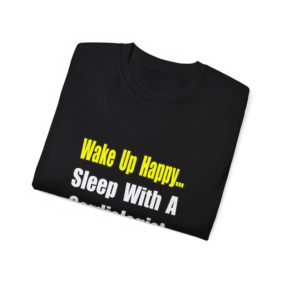 Sleep With a Cardiologist - Unisex Ultra Cotton Tee