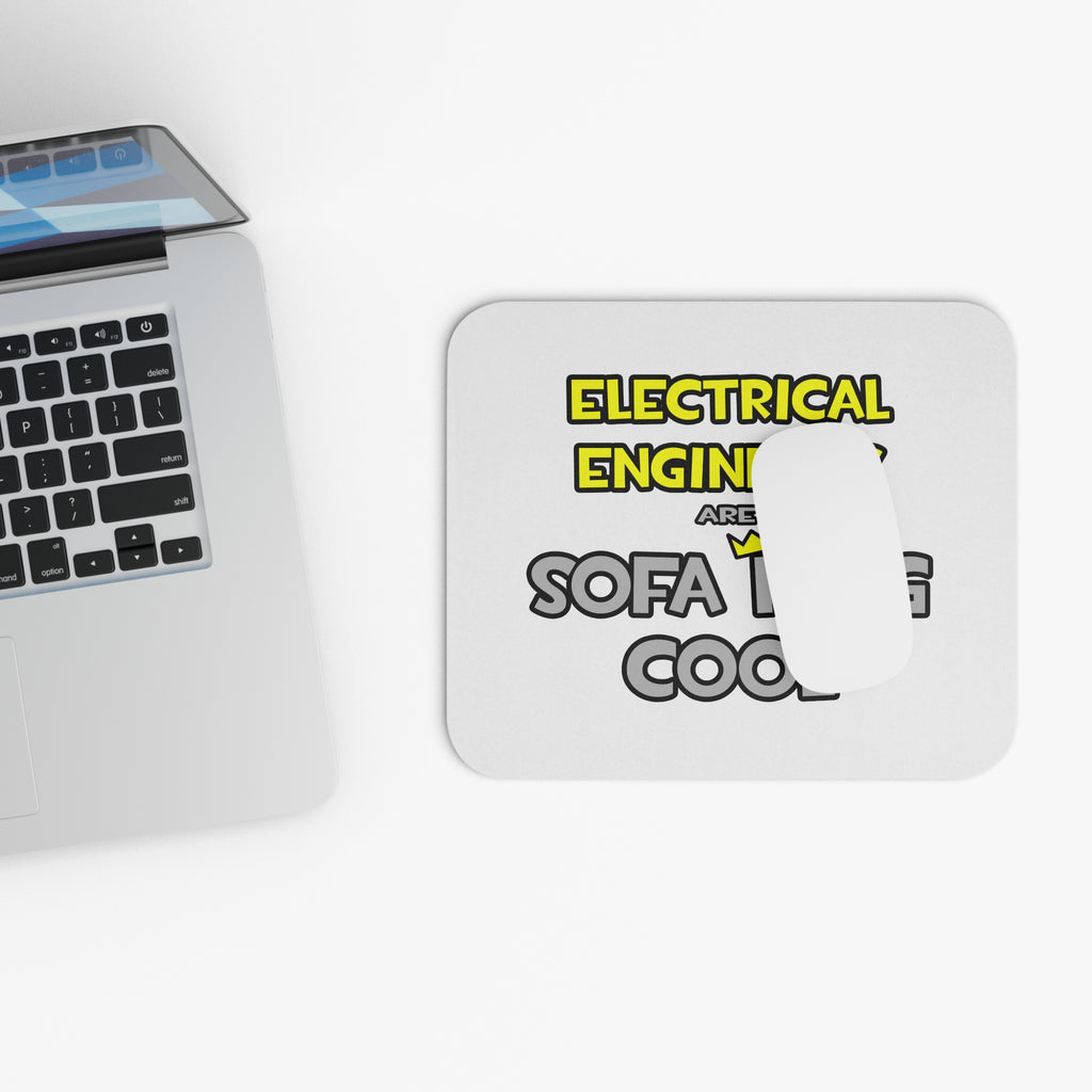 Electrical Engineers Are Sofa King Cool - Mouse Pad (Rectangle)