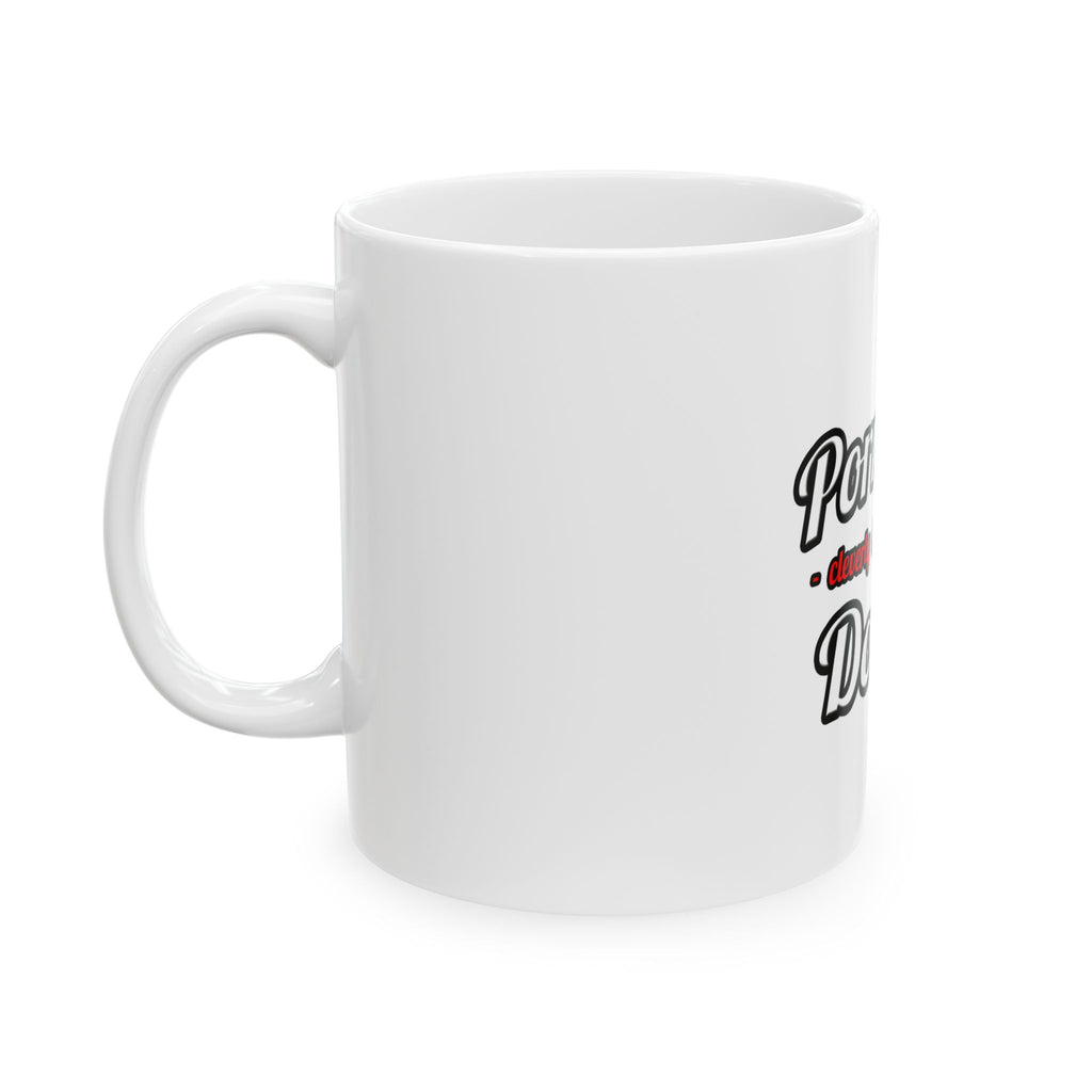Porn Star...Doctor - Ceramic Mug, (11oz, 15oz)