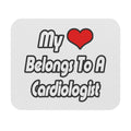 My Heart Belongs To A Cardiologist - Mouse Pad (Rectangle)