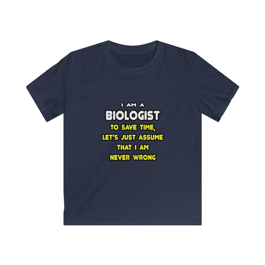 Funny Biologist T Shirts and Gifts - Kids Softstyle Tee