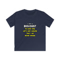 Funny Biologist T Shirts and Gifts - Kids Softstyle Tee