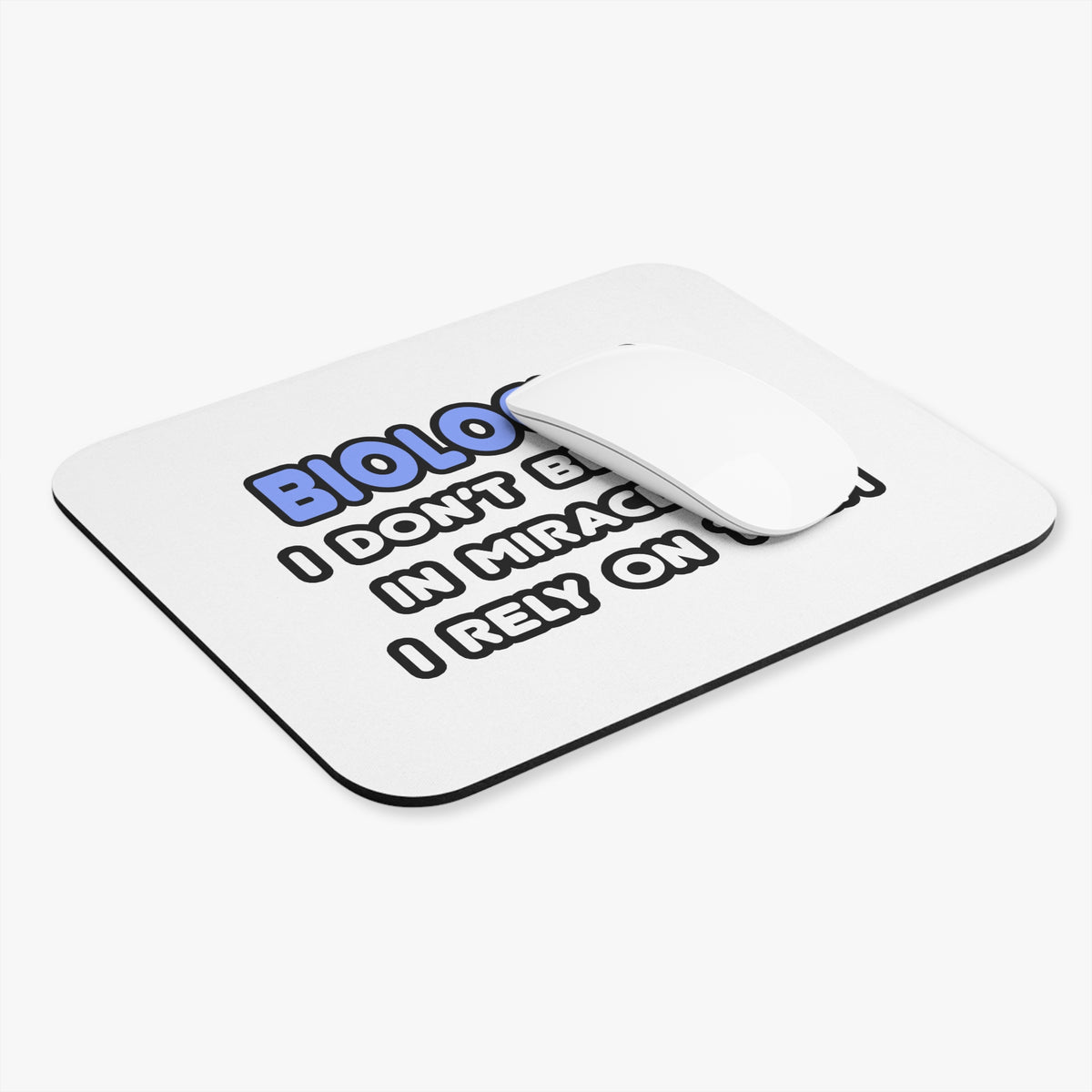 Miracles and Biologists - Mouse Pad (Rectangle)