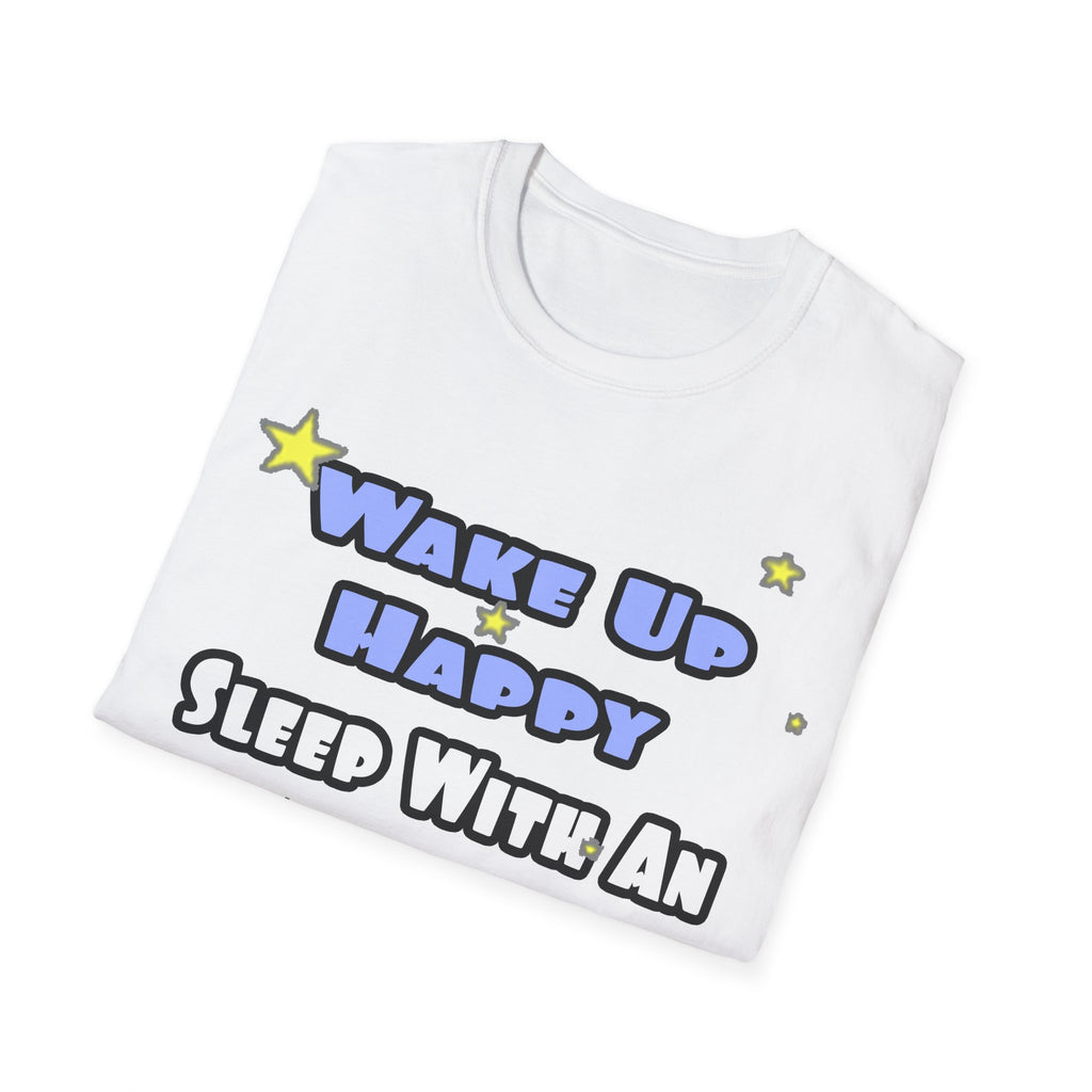 Wake Up Happy...Sleep With an Endocrinologist - Unisex Softstyle T-Shirt