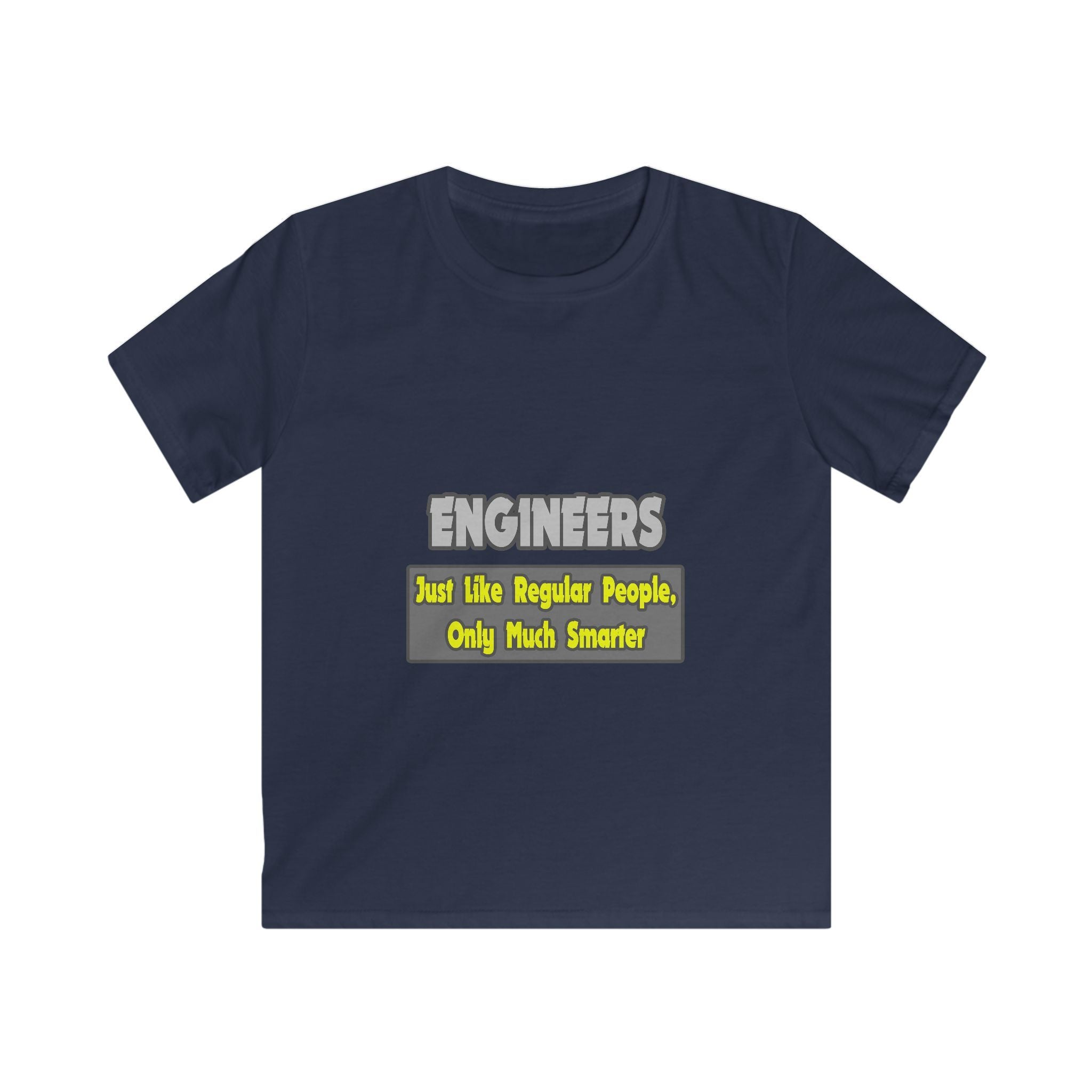 Engineers...Smarter - Kids Softstyle Tee
