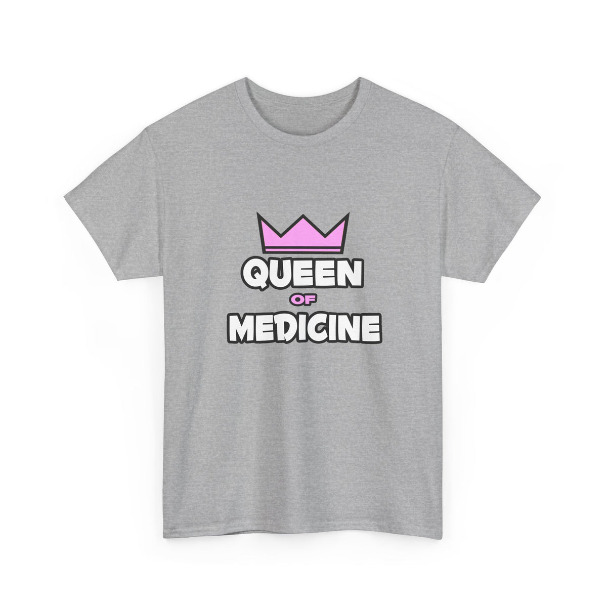 Queen of Medicine - Unisex Heavy Cotton Tee