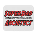 SuperDad...Architect - Mouse Pad (Rectangle)